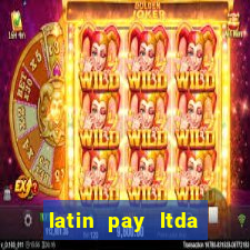 latin pay ltda jogos online